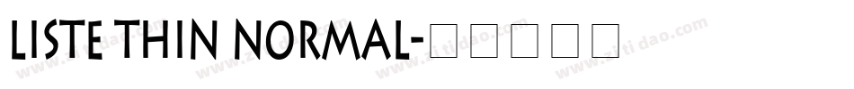 Liste Thin Normal字体转换